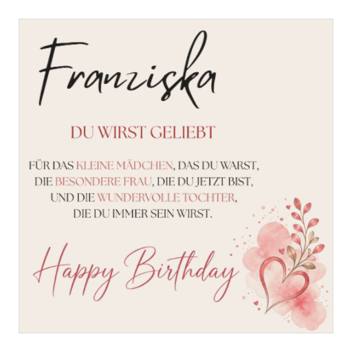 Du wirst geliebt | Tochter