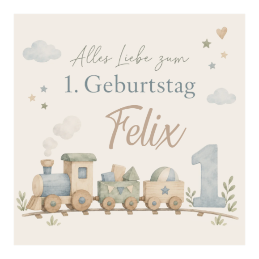 Alles Liebe zum 1. Geburtstag | Eisenbahn