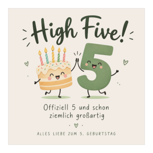 Alles Liebe zum 5. Geburtstag | High Five